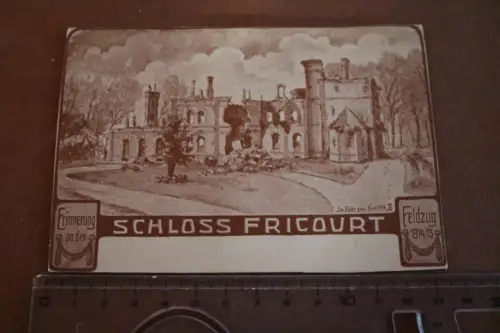 alte Feldpostkarte - Schloss Fricourt 1915  