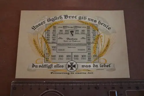 tolle alte Karte - Unser täglich Brot - Erinnerung an eiserne Zeit  Brotkarte 