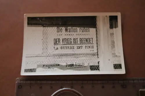 altes Foto - Schild Kriegsende Frankreich - Die Waffen ruhen 