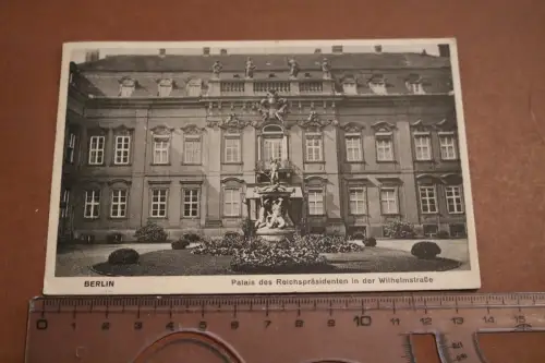 tolle alte Karte - Berlin - Palais des Reichspräsidenten Wilhelmstraße 1928