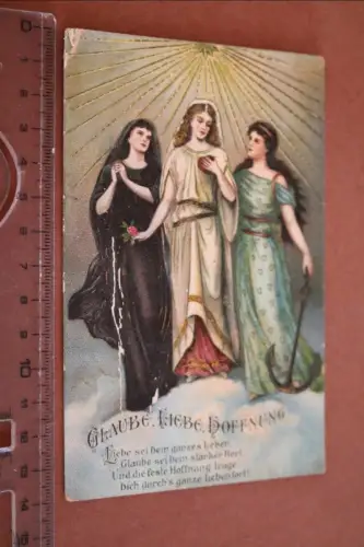 tolle alte Prägekarte  Glaube Liebe Hoffnung  drei Frauen - 1917