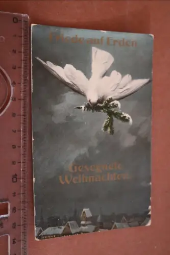 tolle alte Künstlerkarte  Friede auf Erden - Friedenstaube - Weihnachten  1914-1