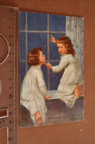 tolle alte Künstlerkarte  zwei Kinder schauen in Sterne - Da wohnt Gott 1925