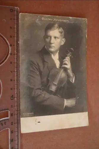tolle alte Fotokarte - Gustav Havemann  Geiger Musiker - 1918