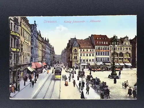Ansichtskarte - Dresden - König Johannstraße - Altmarkt 1913