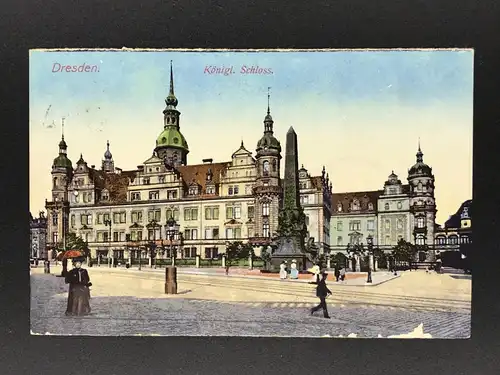 Ansichtskarte - Dresden - Königliches Schloss - 1913