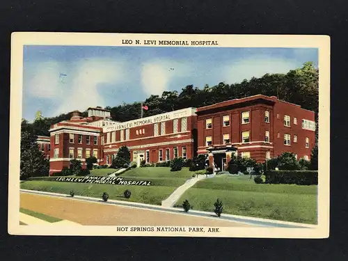 Ansichtskarte / Postcard - Leo N. Levy Memorial Hospital Hot Springs Arkansas