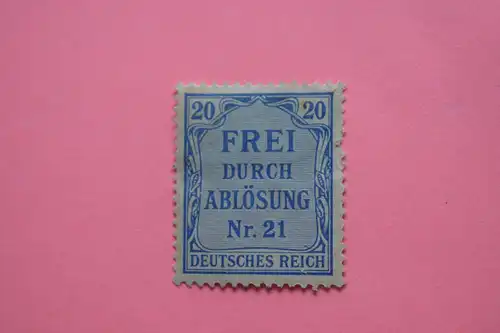 Mi 5 Frei durch Ablösung Nr. 21 20 Pf 1903 *