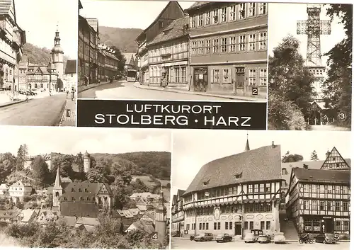 Ansichtskarte Luftkurort Stolberg / Harz (Kr. Sangerhausen) Rittergasse mit Saigerturm, Markt, Josephshöhe, Teilansicht, Rathaus - 1984  nicht gelaufen