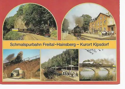 Ansichtskarte Schmalspurbahn Freital - Hainsberg - Kurort Kipsdorf - nicht gelaufen