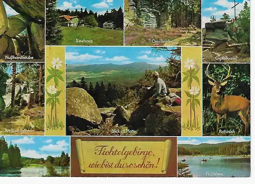 Ansichtskarte Fichtelgebirge wie bist du schön!, gelaufen 1979