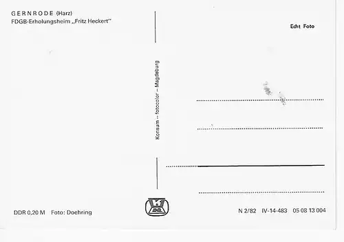 Ansichtskarte Gernrode (Harz) - FDGB-Erholungsheim "Fritz Heckert" - nicht gelaufen