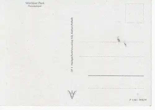 Ansichtskarte Wörlitzer Park - Floratempel - nicht gelaufen