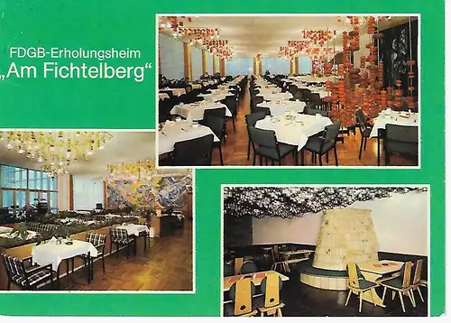 Ansichtskarte FDGB-Erholungsheim Am Fichtelberg - gelaufen