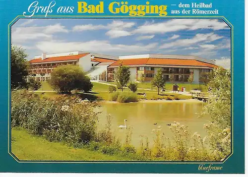 Ansichtskarte Bad Gögging - Medizinische Rehabilitionsklinik - nicht gelaufen 