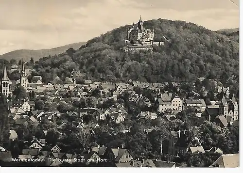 Ansichtskarte Wernigerode (Harz) - die bunte Stadt am Harz - gelaufen 1960