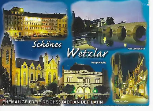 Ansichtskarte Wetzlar - ehemalige freie Reichsstadt an der Lahn - gelaufen 2019