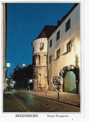 Ansichtskarte Regensburg - Die Porta Praetoria - Nordtor des römischen Legionslagers "Costra Regina" - gelaufen 2015