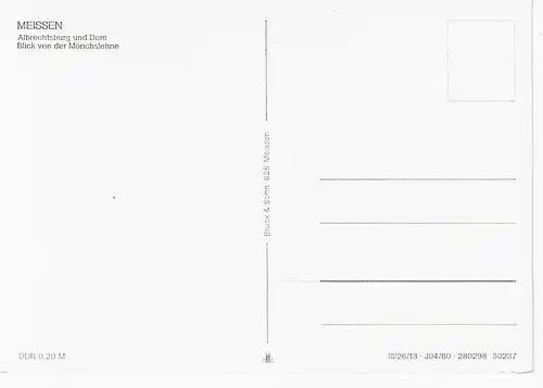 Ansichtskarte Meißen an der Elbe  - Albrechtsburg und Dom - Blick von der Mönchslehne - nicht gelaufen