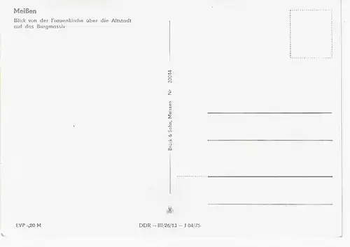 Ansichtskarte Meißen - Blick von der Frauenkirche über die Altstadt auf das Burgmassiv - nicht gelaufen