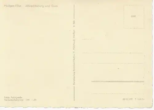 Ansichtskarte Meißen an der Elbe - Albrechtsburg und Dom  - nicht gelaufen