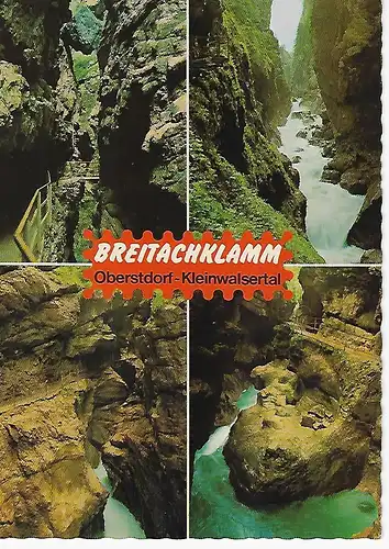 Ansichtskarte Breitachklamm - Oberstdorf-Kleinwalsertal - nicht gelaufen