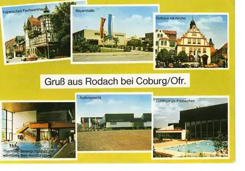 Ansichtskarte Rodach bei Coburg i. Ofr. Nordbayerns wärmste Thermalquelle - gelaufen 1985