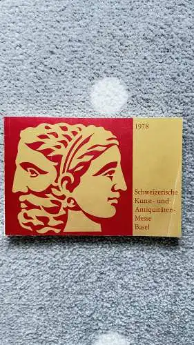 18. Schweizerische Kunst- und Antiquitätenmesse Basel 1978
148 Seiten: 18. Schweizerische Kunst- und Antiquitätenmesse Basel 1978. 