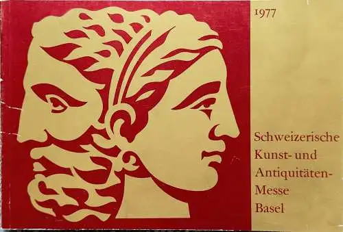 17. Schweizerische Kunst- und Antiquitätenmesse Basel 1977. 