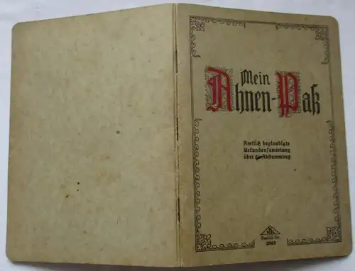 Mein Ahnen-Paß Görlitz 1938 Reimer Nachf. Kuhn RNK Verlag Berlin (153001)