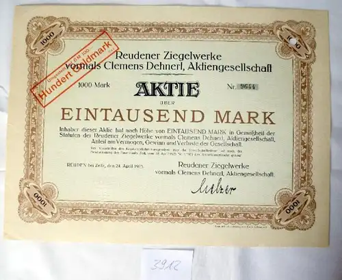 Reudener Ziegelwerke AG vormals Clemens Dehnert AG 100 GM  Reuden bei Zeitz, 24.4.1923