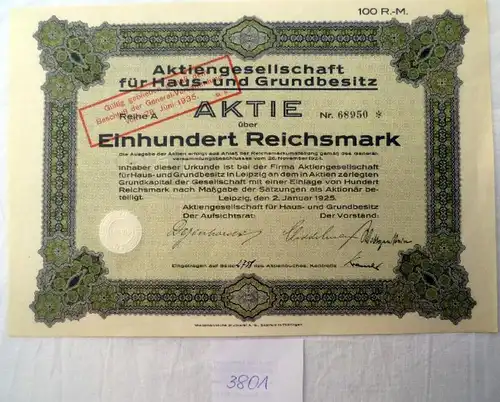 AG für Haus- und Grundbesitz  100 RM  2.1.1925, Leipzig