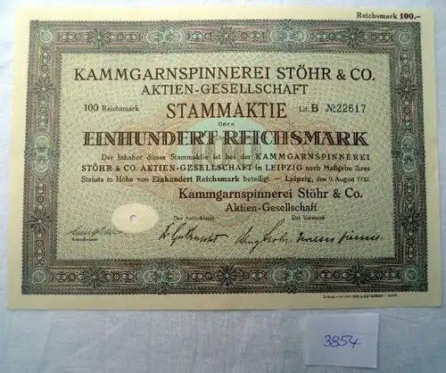 Kammgarnspinnerei Stöhr & Co AG, 100 RM  Leipzig, 09.08.1932