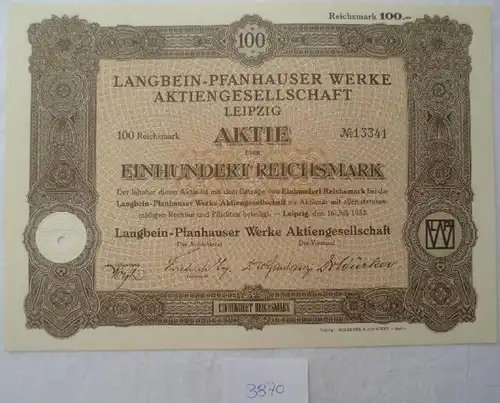 Langbein-Pfanhauser Werke AG 100 RM Leipzig, 16.07.1932