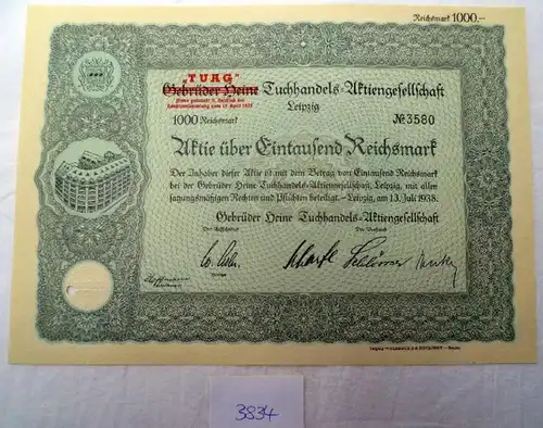 TUAG Gebrüder Heine Tuchhandels-AG  Leipzig, 13.07.1938 1000 RM