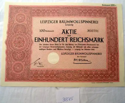 Leipziger Baumwollspinnerei AG  100 RM  Leipzig, Oktober 1941