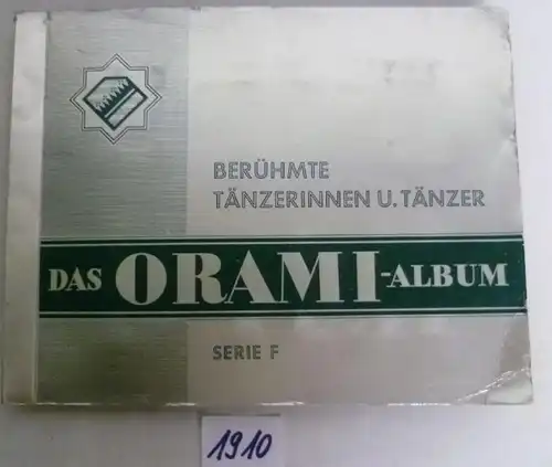 L'album Orami Serie F - Danseurs et danseurs célèbres