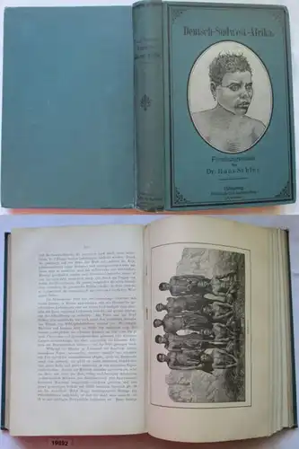 Deutsch-Südwest-Afrika - Forschungsreisen durch die deutschen Schutzgebiete Gross-Nama- und Hereroland, nach dem Kunene,