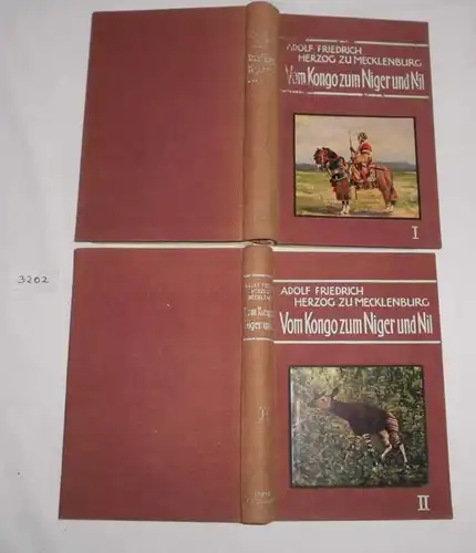 Du Congo au Niger et au Nil - Rapports de l'expédition allemande d'Afrique centrale 1910/11; 2 volumes