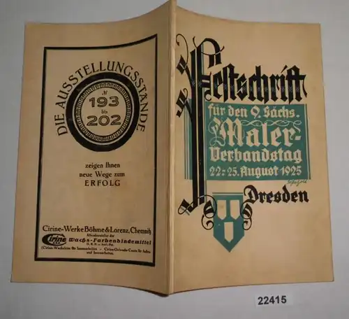 Festschrift für den 9. Sächsischen Malerverbandstag 22.-25. August 1925 Dresden