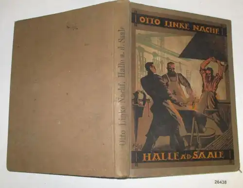 Otto Linke Nachfolger Halle an der Saale Gegründet 1863 - Hauptkatalog Ausgabe 1925