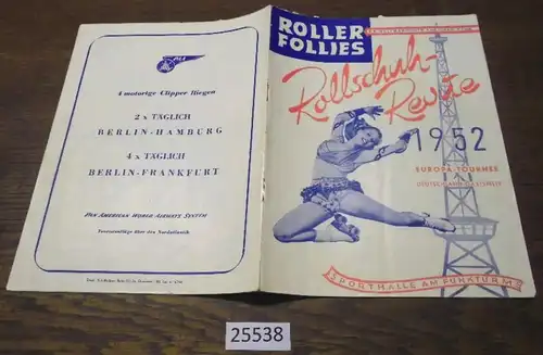 Roller Follies - Die weltberühmte amerikanische Rollschuh - Revue 1952 Europa-Tournee, Deutschland-Gastspiele Sporthalle