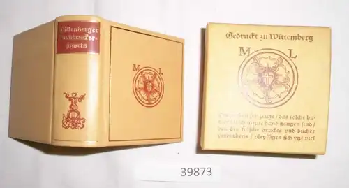 Wittenberger Buchdruckersignets - Die Signets der Wittenberger Drucker und Verleger des 16. und 17. Jahrhunderts