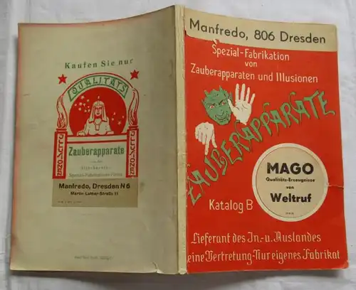 Spezial-Fabrikation von Zauberapparaten und Illusionen - Zauberapparate - Katalog B