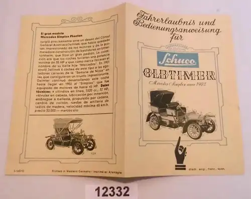 Permis de conduire et mode d'emploi pour Schuco Oldtimer Mercedes Simplex anno 1902 - voiture modèle