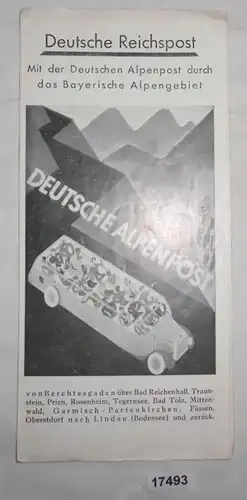 Deutsche Reichspost - Avec le Deutsche Alpenpost à travers la région alpine bavaroise. De Berchtesgaden à Bad Reichenha