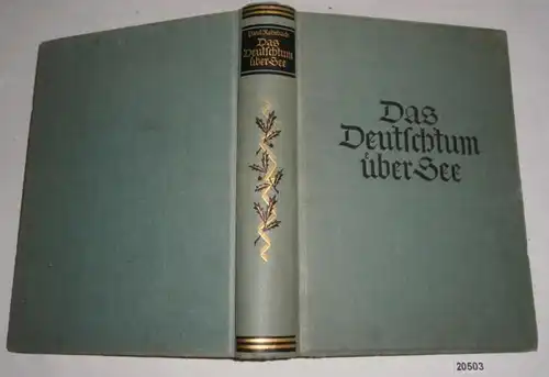 Das Deutschtum über See