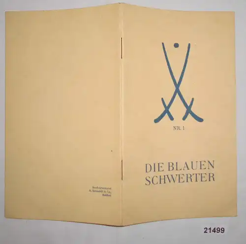 Die Blauen Schwerter - Veröffentlichungen aus der staatlichen Porzellanmanufaktur Meissen, Heft 1