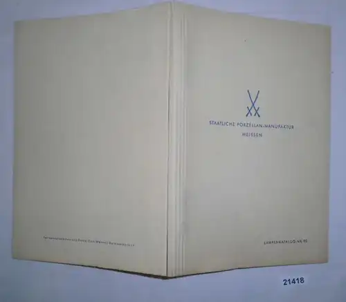 Staatliche Porzellan-Manufaktur Meissen: Lampenkatalog Nr. 90