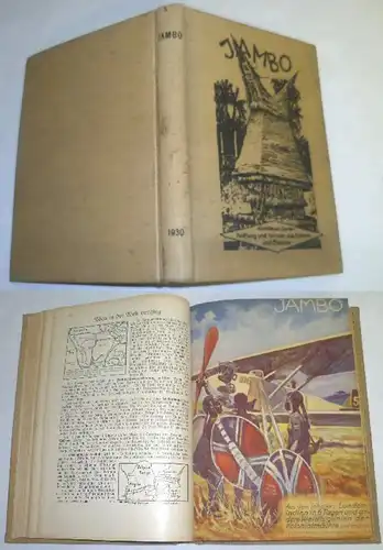 Jambo - Abenteuer , Unterhaltung und Wissen aus Kolonie und Übersee, 7. Jahrgang 1930 Hefte 1 bis 12